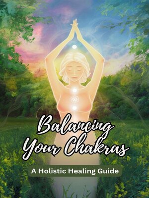 cover image of Balancing Your Chakras